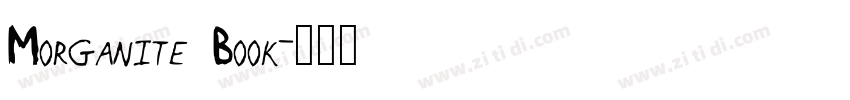 Morganite Book字体转换